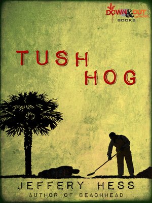 cover image of Tushhog